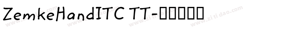 ZemkeHandITC TT字体转换